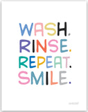 Wash and Smile Print