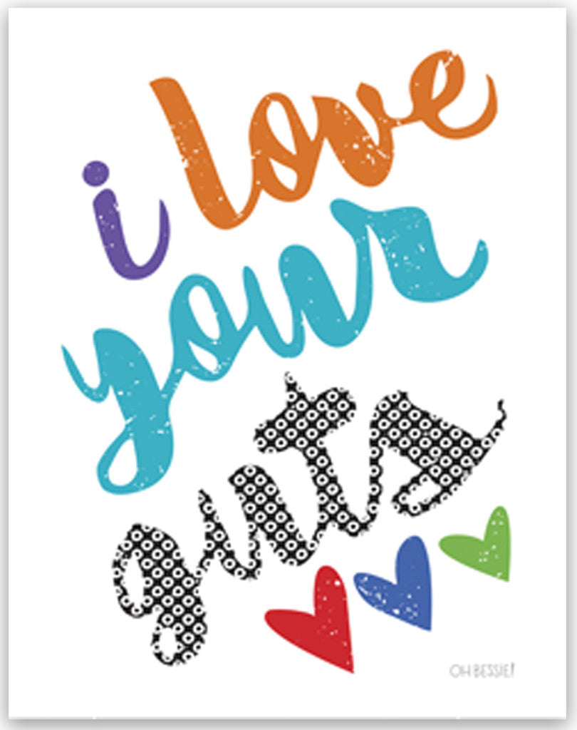 I Love Your Guts Wall Print I Love Your Guts Wall Print