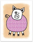 11" x 14" "Piggie" printed with pigment ink giclee print on artist quality cotton rag paper. Colorway 1.